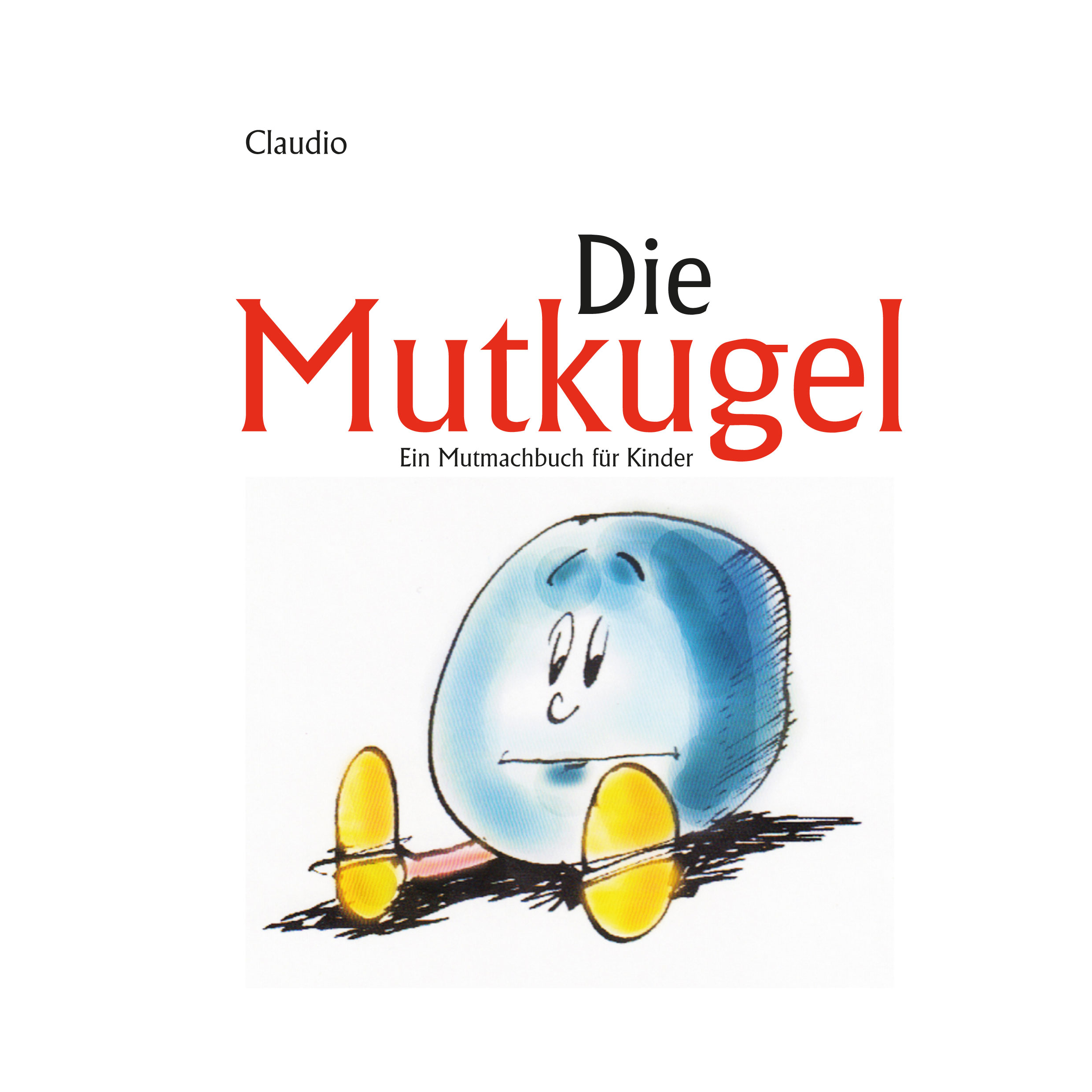 Mutkugel